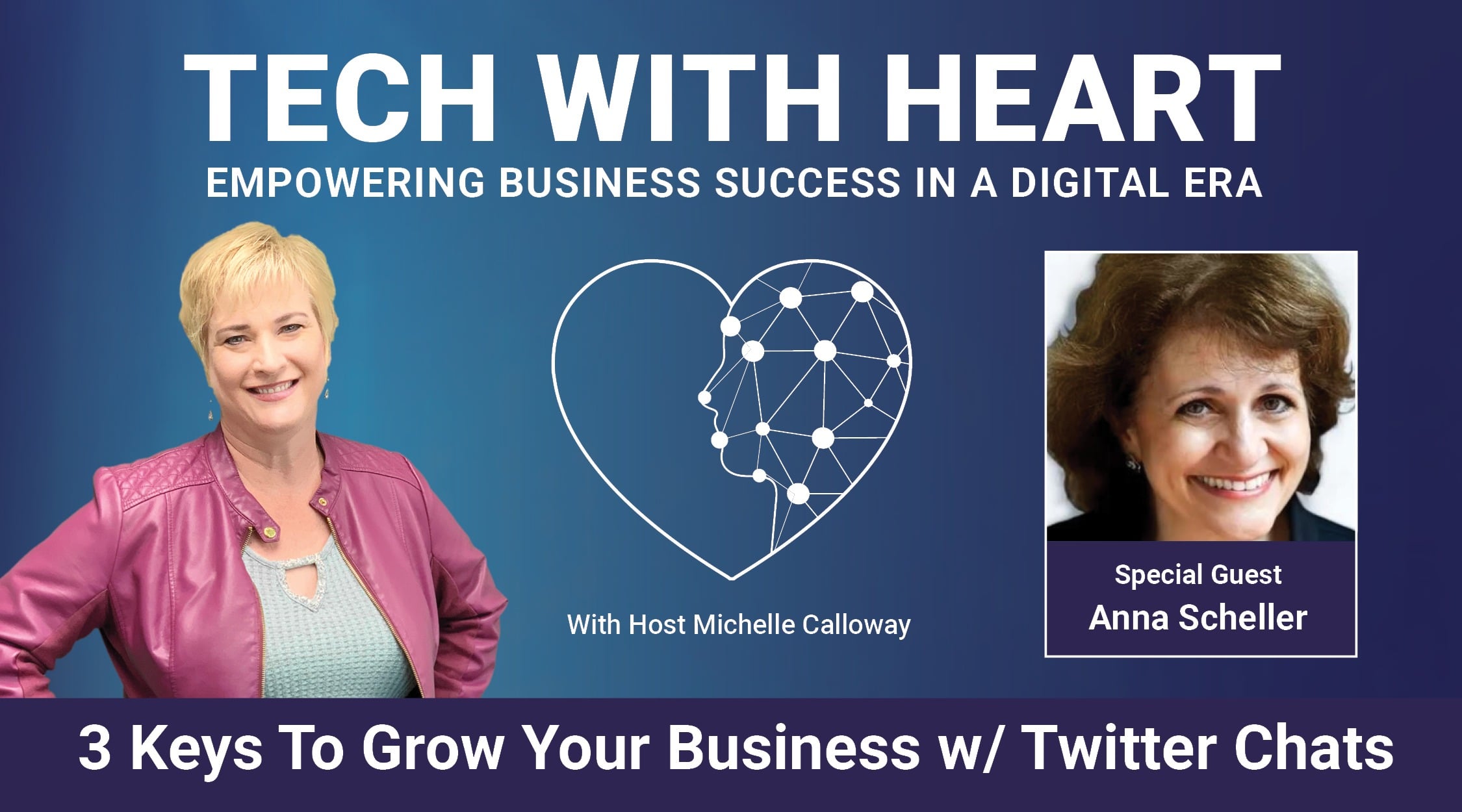 Anna Scheller TWH Promo A Tech With Heart Interview With Anna Scheller
