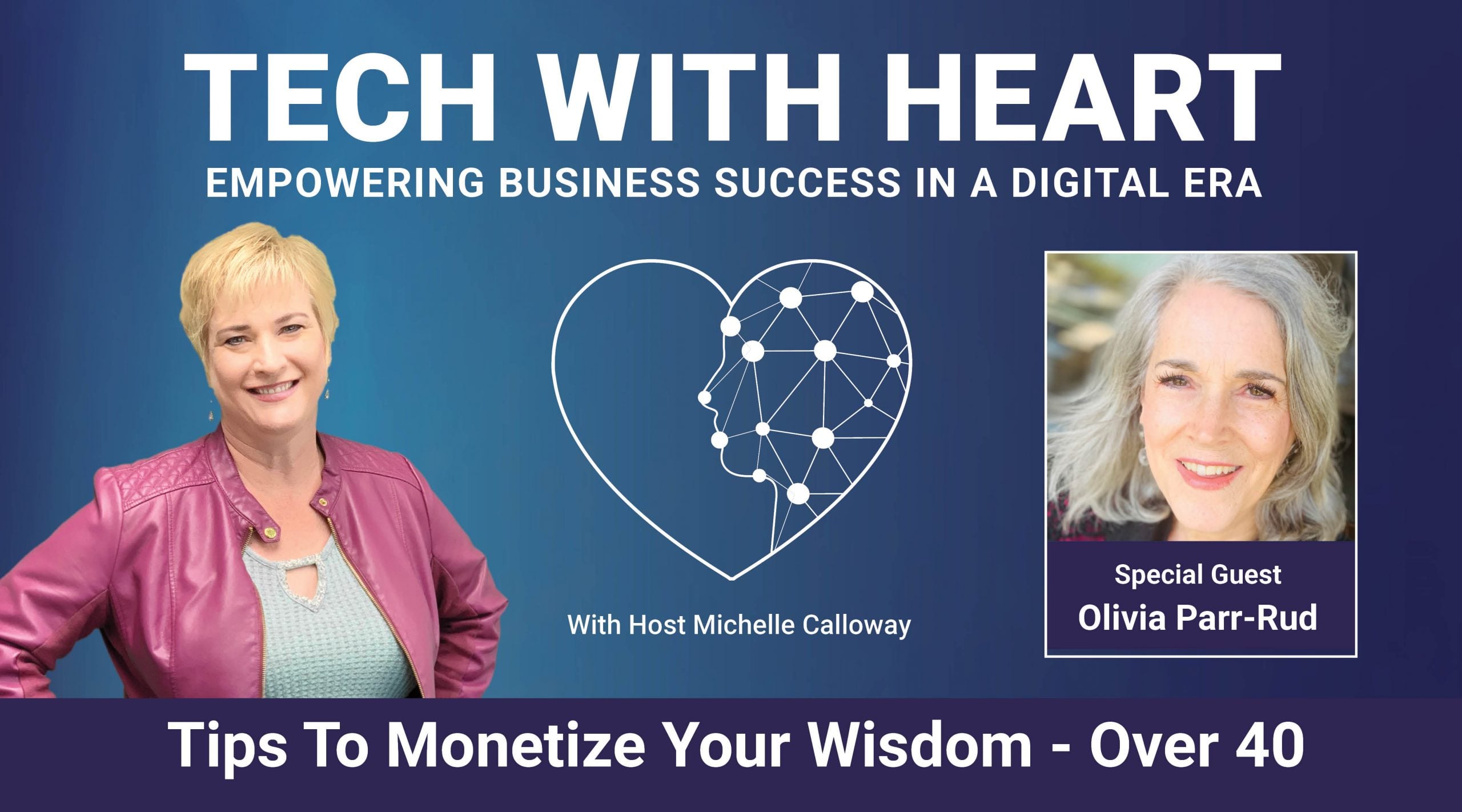 TWH Speaker Promo-Olivia-Parr-Rud Tips To Monetize Your Wisdom Over 40
