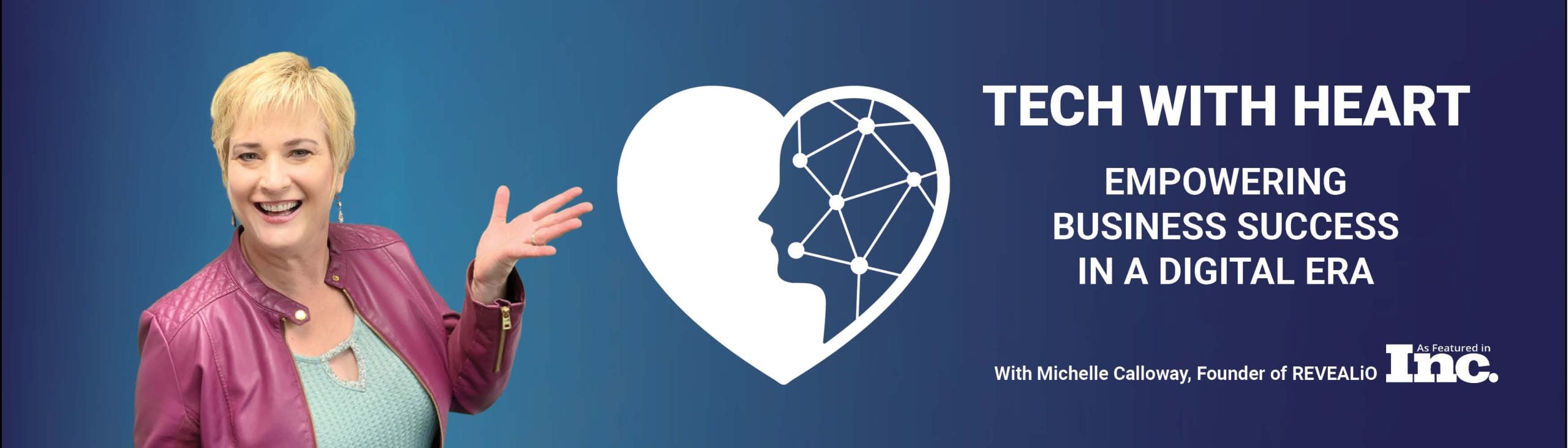 TWHN Banner 800X200 tech with heart show banner with Michelle Calloway